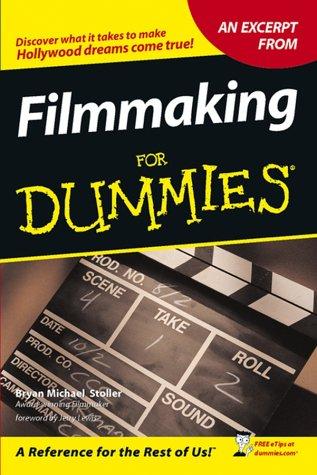 Filmmaking for Dummies