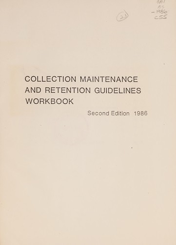 Collection maintenance and retention guidelines workbook