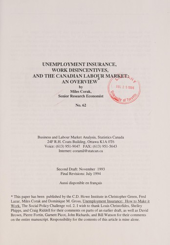 Unemployment insurance, work disincentives, and the Canadian labour market