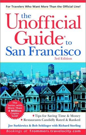 Unofficial Guide to San Francisco