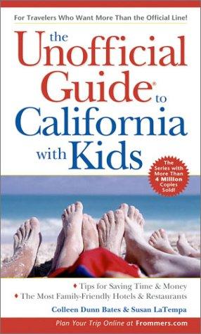 Unofficial Guide to California with Kids
