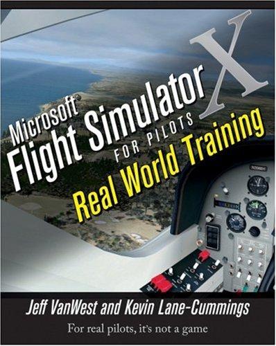 Microsoft Flight simulator X for pilots