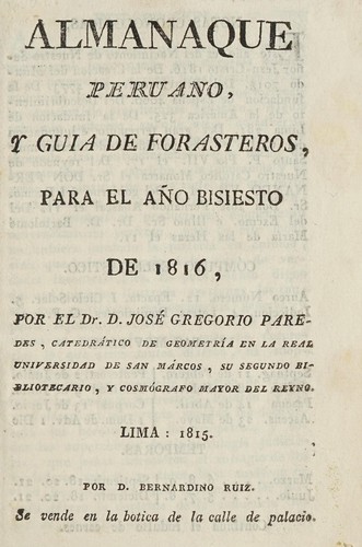 Almanaque peruano, y guía de forasteros para el año bisiesto de 1816