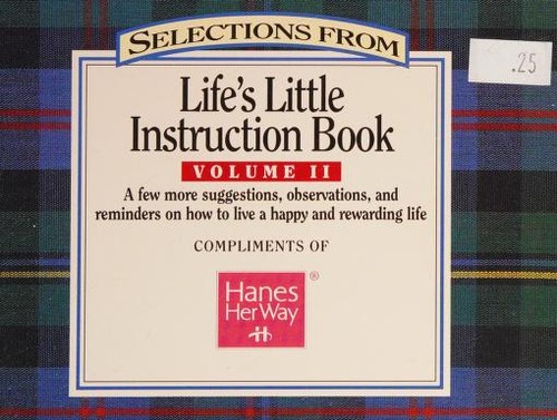Selections From Life's Little Instruction Book Volume II