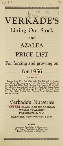 Verkade's lining out stock and azalea price list, for forcing and growing on for 1956