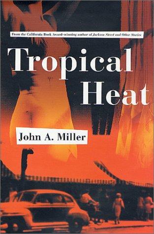 Tropical heat