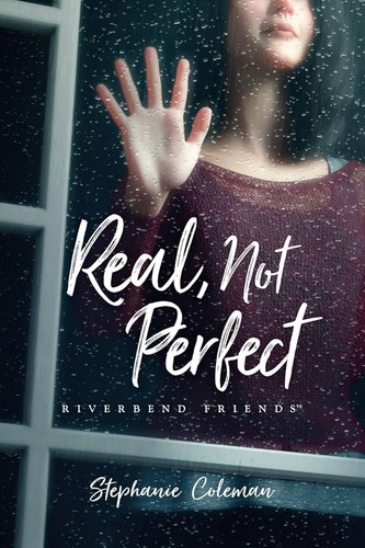 Real, Not Perfect