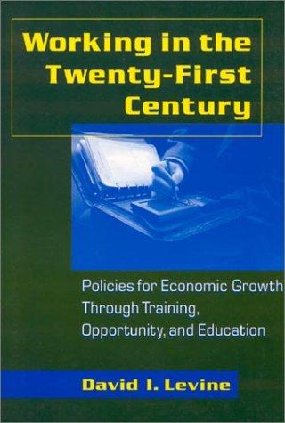Working in the twenty-first century