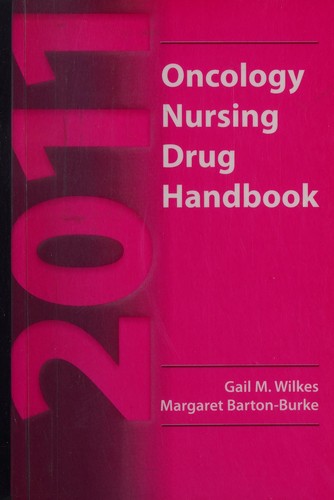 2011 Oncology Nursing Drug Handbook