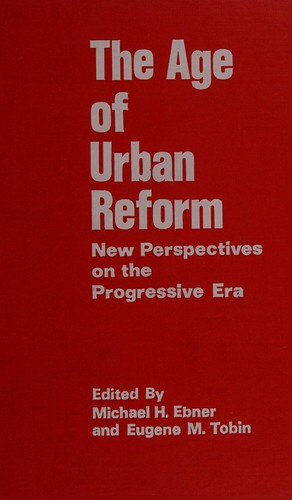 The Age of urban reform