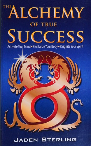 Alchemy of True Success