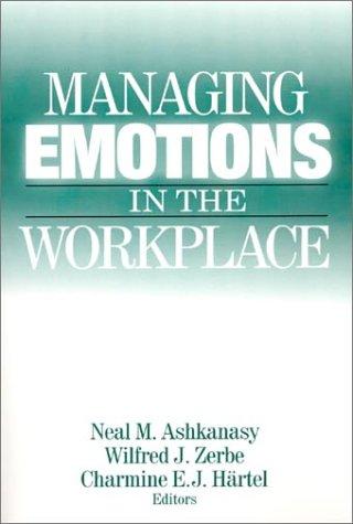 Managing Emotions in the Workplace