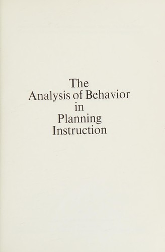 The Analysis of behavior in planning instruction