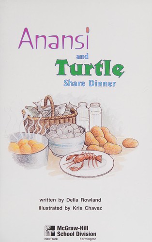 Anansi and turtle share dinner (McGraw-Hill reading)