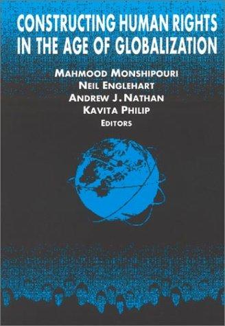 Constructing human rights in the age of globalization