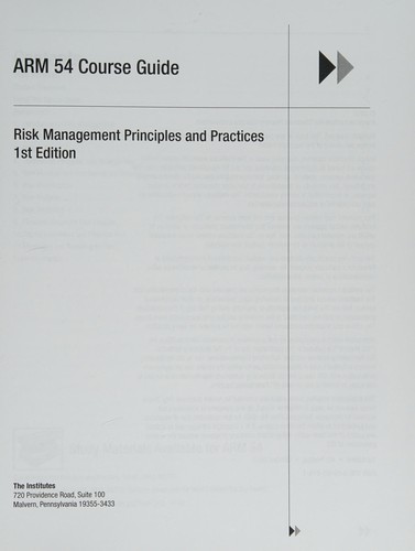 ARM 54 Course Guide - Risk Management Principles and Practices (First Edition)
