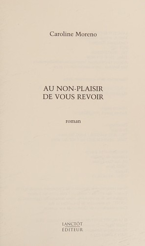 Au non-plaisir de vous revoir