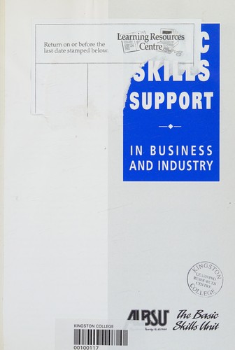 Basic Skills Support in Business and Industry