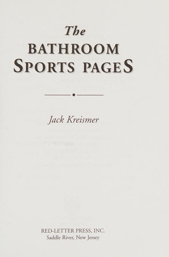 The Bathroom Sports Pages