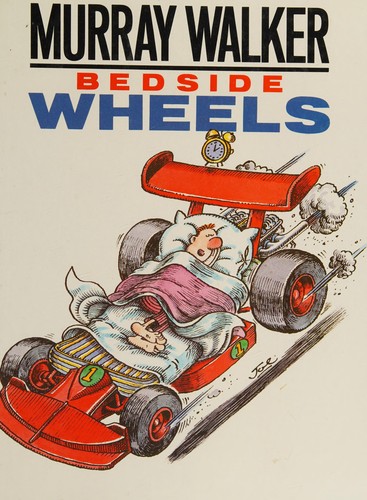 Bedside Wheels (Willow Books)