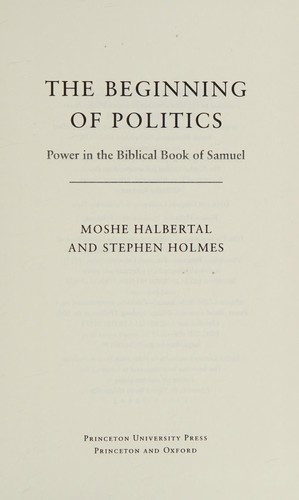 Beginning of Politics - Power in the Biblical Book of Samuel