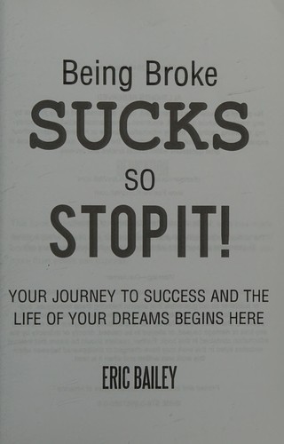 Being Broke Sucks, So Stop It!