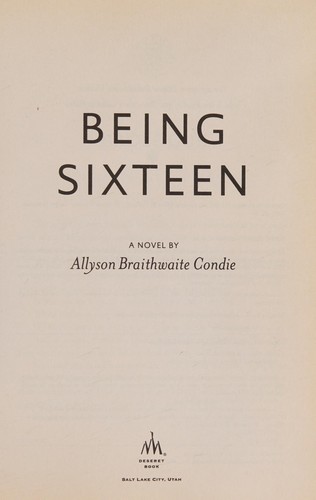 Being sixteen