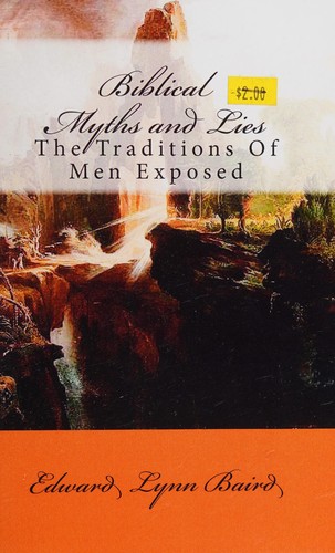 Biblical Myths and Lies
