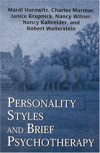 Personality Styles and Brief Psychotherapy