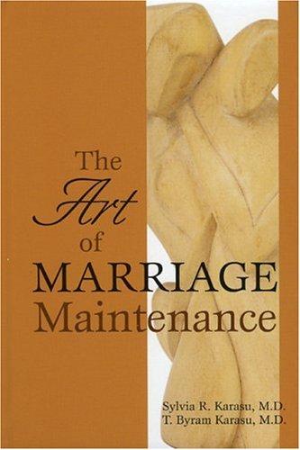 The Art of Marriage Maintenance