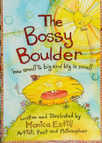 The Bossy Boulder