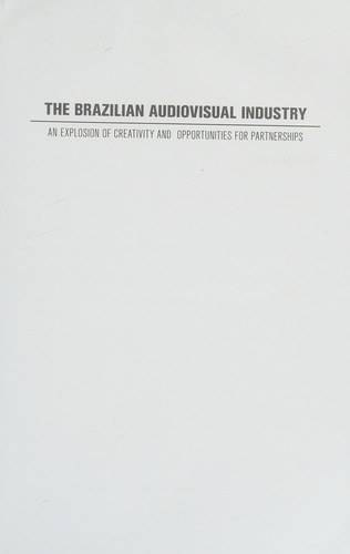 The Brazilian Audiovisual Industry