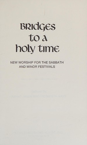 Bridges to a holy time