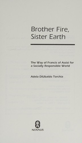 Brother Fire, Sister Earth