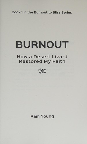 Burnout : How a Desert Lizard Restored My Faith