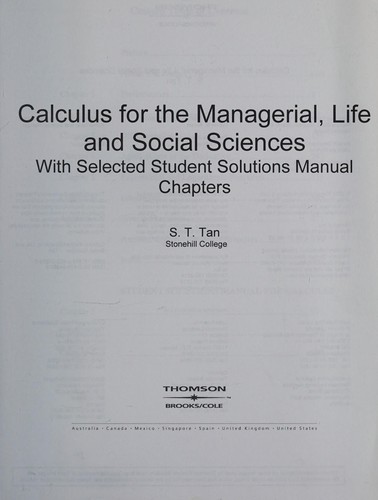 Calculus for the Managerial, Life and Social Sciences, with Selected Student Solutions Manual Chapters