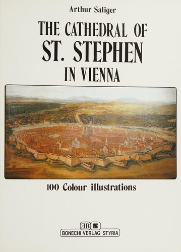 The Cathedral of St. Stephen in Vienna