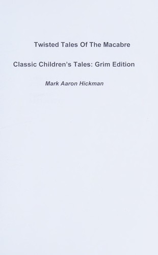 Classic Children's Tales - Grim Edition