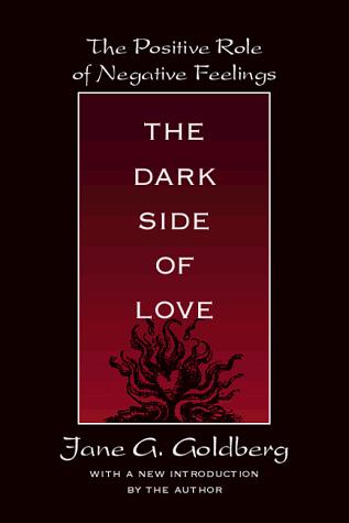 The dark side of love