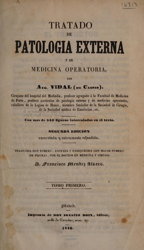 Tratado de patologia externa y de medicina operatoria ... T.1