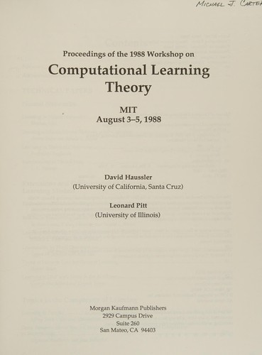 Proceedings of the 1988 Workshop on Computational Learning Theory, MIT, August 3-5, 1988