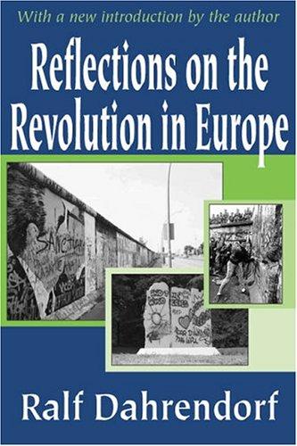 Reflections on the Revolutions in Europe