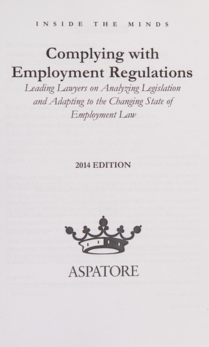 Complying with Employment Regulations, 2014 Edition