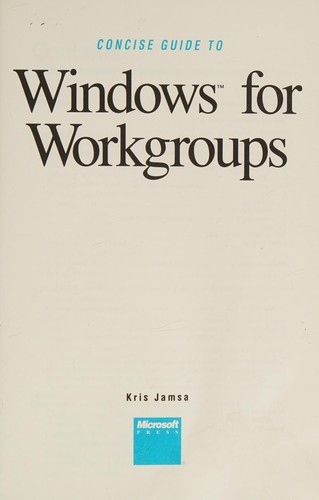 Concise guide to windows for workgroups
