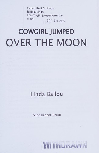 The Cowgirl Jumped Over the Moon