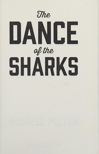 The Dance of the Sharks
