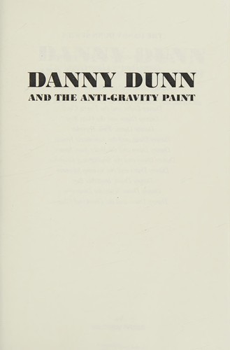 Danny Dunn and the Anti-Gravity Paint