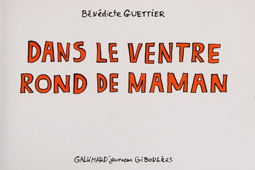 Dans le ventre rond de Maman