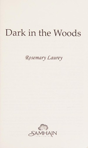 Dark in the Woods
