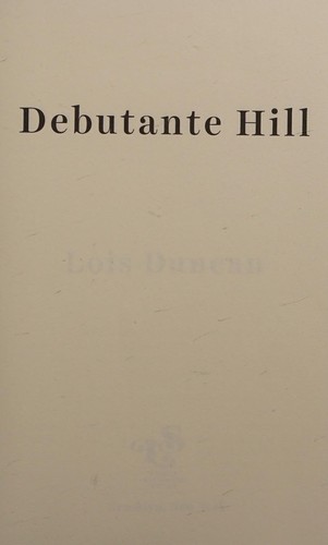 Debutante Hill
